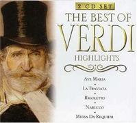 Giuseppe Verdi - The Best of Verdi (Highlights)