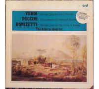 Giuseppe Verdi - Verdi* / Puccini / Donizetti - The Alberni Quartet - String Quartet In E Minor / Crisantemi For String Quartet / String Quartet No. 13 In A Major