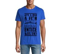 Give A Man A Fish and He Will Eat for A Day Crew Neck Cotton Men's T-Shirt Royal Blue X-Large