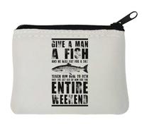 Give A Man A Fish and He Will Eat for A Day Neoprene Coin Purse Pouch 10x11cm White
