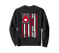 Give Blood Save Lives Donor American Flag Phlebotomist Sweatshirt