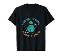 Give Earth Some Space Plant a Tree Green Living Design T-Shirt