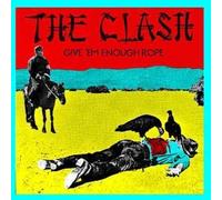 Give Em Enough Rope By The Clash (0001-01-01)