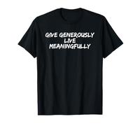 Give Generously International Day of Charity Giving Back T-Shirt