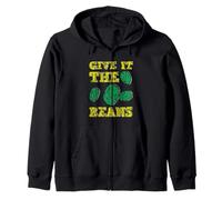 Give It The Beans Energetic Motivation Zip Hoodie