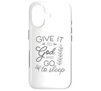 Give It To God And Go To Sleep Christian Quote Bible Verse Case for iPhone 17