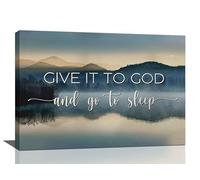 Give It To God And Go To Sleep Sign Wall Art Lake Mountain Pictures Wall Decor Christian Canvas Prints Posters Framed Artwork Paintings Home Decorations for Kitchen Living Room Bedroom 24"x16"