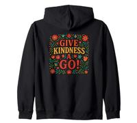 Give Kindness A Go Zip Hoodie