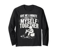 Give Me A Minute While I Pull Myself Together Amputee Funny Long Sleeve T-Shirt