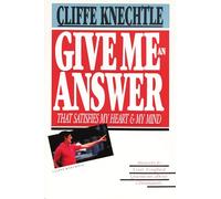 Give Me an Answer: Answers to Your Toughest Questions