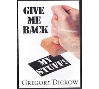 Give Me Back My Stuff! (The Devil Is A Thief)