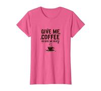 Give Me Coffee or Give Me Death Funny Caffeine Addict T-Shirt, Women, Pink Heather, S