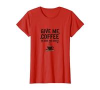 Give Me Coffee or Give Me Death Funny Caffeine Addict T-Shirt, Women, Red, L