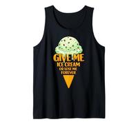 Give Me Ice Cream Or Lose Me Forever | Mint Chocolate Chip Tank Top