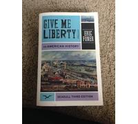 Give Me Liberty! - An American History