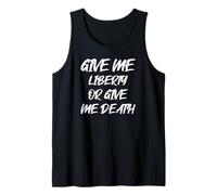 Give Me Liberty or Give Me Death with Retro White Font Tank Top