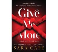 GIVE ME MORE by CATE, SARA Paperback Self Help Business