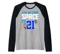 Give Me Some Space I'm 21 Bday Astronaut 21st Rocket Party Raglan Baseball Tee
