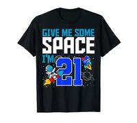 Give Me Some Space I'm 21 Bday Astronaut 21st Rocket Party T-Shirt