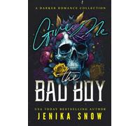Give Me the Bad Boy (Give Me Collection)
