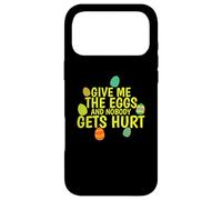 Give me the Eggs and Nobody gets Hurt Easter Case for iPhone 17 Pro Max