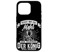 GIVE ME THE FLOUR YOU NARRATORS THE KING WANTS TO BAKE Case for iPhone 16 Pro