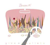 Give Me Wallets - Dream #1 [Japan CD] PUMP-7