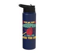Give Me Your Fingerprint, Forensic Analyst at Crime Lab Stainless Steel Insulated Water Bottle