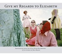 Give My Regards to Elizabeth