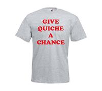 Give Quiche A Chance, Mens Printed T-Shirt