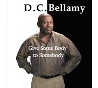 Give Some Body to Somebody