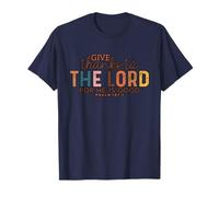 Give Thank to The Lord Psalm Faithful Christian Gratitude T-Shirt