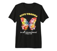 Give Thanks Bible Verse Christian Pretty Summer Butterfly Premium T-Shirt