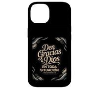 give thanks in all circumstances - 1 Thessalonians 5:18 Case for iPhone 14