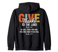 Give Thanks the Lord Psalm 136:1 He Will Fight Exodus 14:14 Zip Hoodie