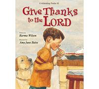 Give Thanks to the Lord