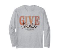 Give Thanks to The Lord Christian Shirt Psalm 136:1 Bible Long Sleeve T-Shirt