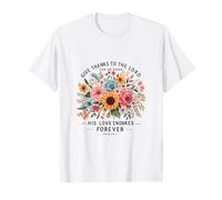 Give Thanks to The Lord Psalm 136:1 Floral Scripture Verse T-Shirt