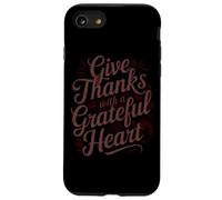 Give Thanks With A Grateful Heart Case for iPhone SE (2020) / 7/8