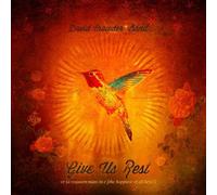 Give Us Rest Or (A Requiem Mass In C (The Happiest Of All Keys)) [2 CD] by David Crowder Band (2012-01-10)