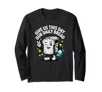 Give Us This Day Our Daily Bread Retro Cartoon Long Sleeve T-Shirt
