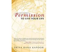 Give YourSelf Permission to Live Your Life