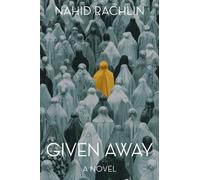 Given Away : A Novel