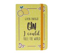 Given Enough Gin, I could Rule The World A6 Hardback Ruled Pocket Notebook
