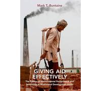Giving Aid Effectively: The Politics of Environmental Performance and Selectivity at Multilateral Development Banks