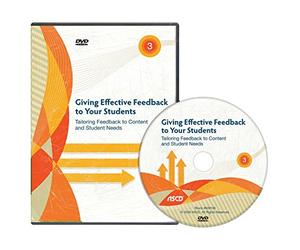Giving Effective Feedback To Your Students, Disc 3: Tailoring Feedback Tto Content And Student Needs DVD