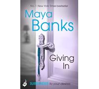 Giving In: Surrender Trilogy Book 2