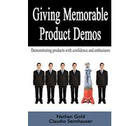 Giving Memorable Product Demos