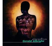 Giving Myself To You by Gerald Albright (1995-09-05)