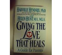 Giving the Love That Heals